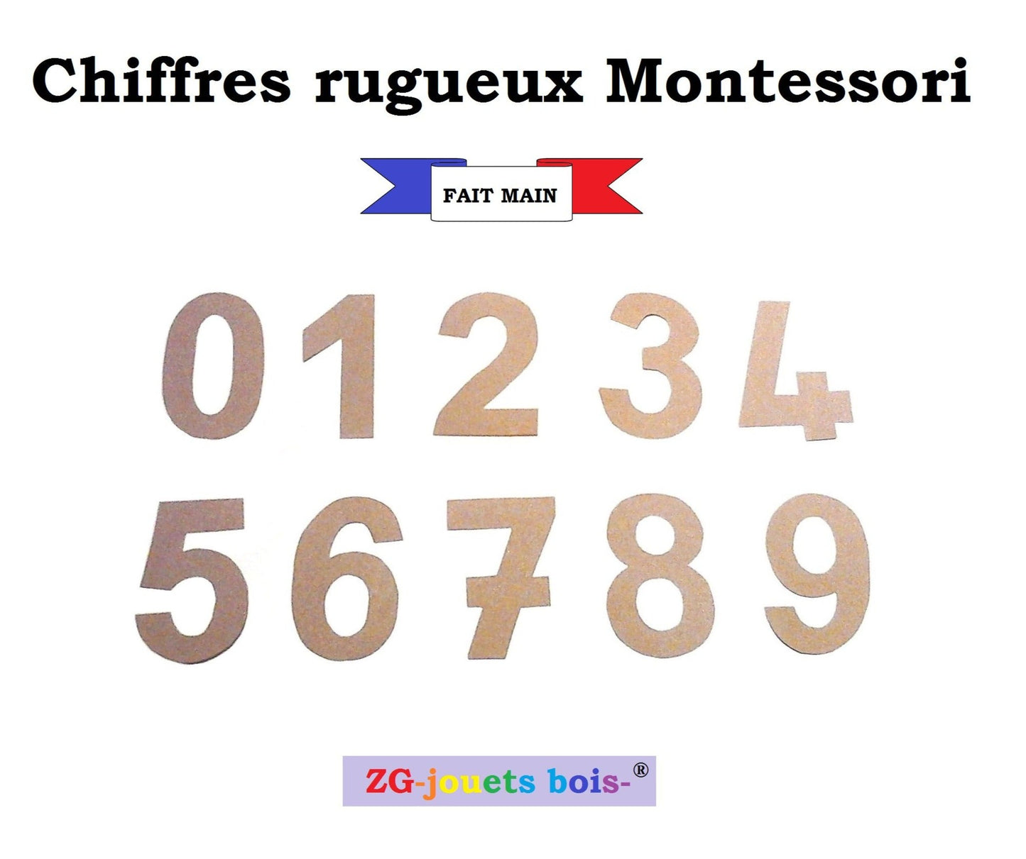 10 chiffres rugueux montessori découpés, 4 et 7 écrit à la française, découpés à la main par ZG-jouetsbois-