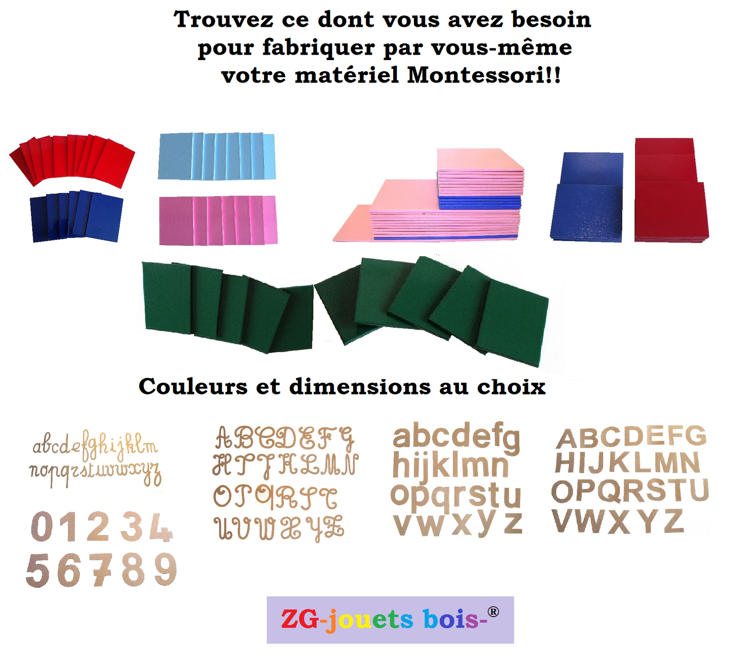 matériel pour fabriquer votre matériel montessori par vous-même, chiffres et lettres rugueuses Montessori, réalisation artisanale française ZG-jouetsbois- 