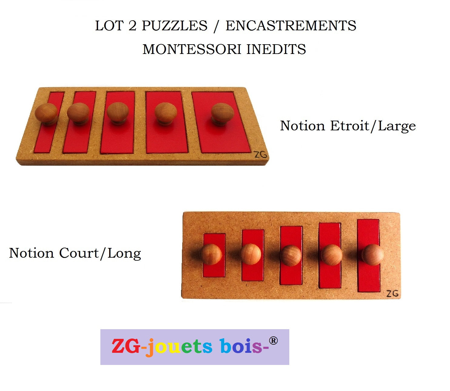 lot 2 Puzzle encastrement premier âge nido montessori, notion court long et étroit large rouge fabrication inédite française et artisanale par ZG-jouetsbois-
