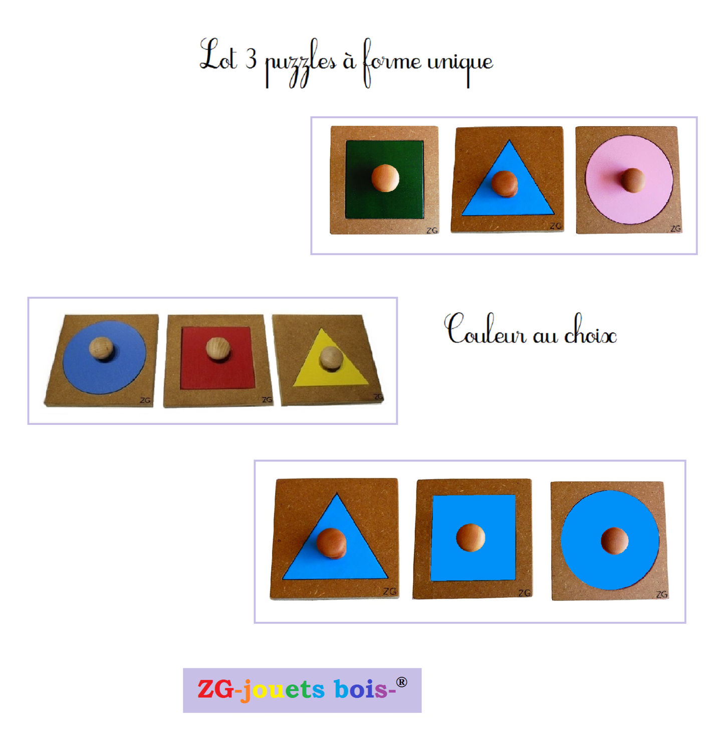 lot 3 puzzles a forme unique, pédagogie montessori, premier encastrement nido, carré triangle gros rond, couleur au choix, fabrication artisanale française ZG-jouetsbois-