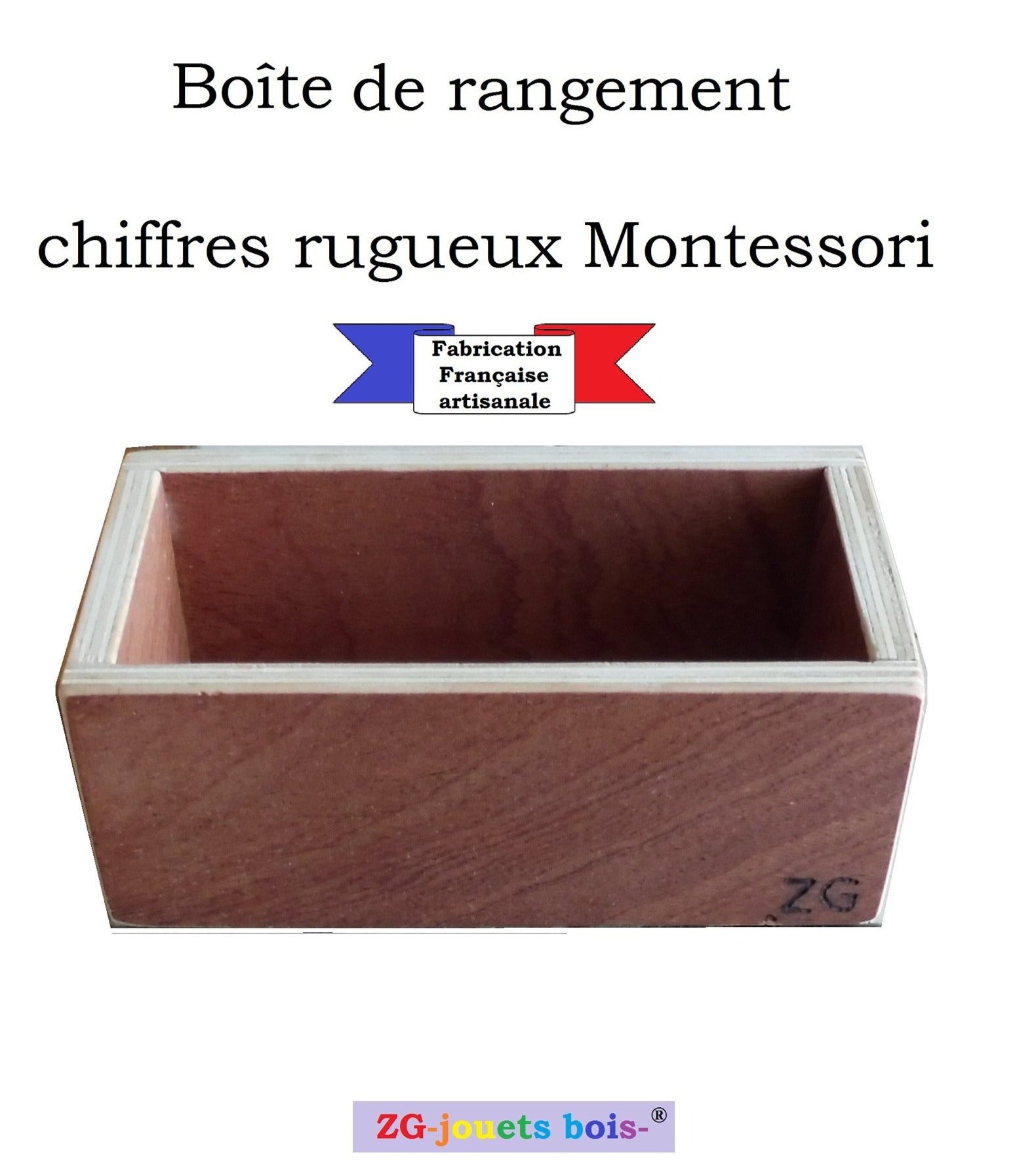 boite de rangement pour les tablettes de chiffres rugueux montessori, fabrication artisanale française ZG-jouetsbois-