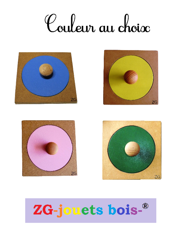 puzzle nido montessori, encastrement premier âge, gros rond ou cercle, couleur au choix, fabrication artisanale française ZG-jouetsbois-